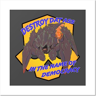 Destroy Dat Ass Posters and Art